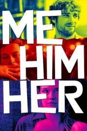 Bộ Ba Rắc Rối - Me Him Her 