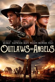 Kẻ Cướp Và Thiên Thần - Outlaws And Angels 