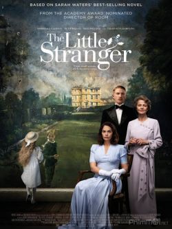 Kẻ Lạ Trong Căn Nhà-The Little Stranger