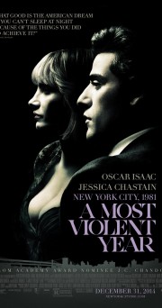 Năm Bạo Lực Nhất - A Most Violent Year 