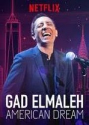 Gad Elmaleh: Giấc Mơ Mỹ-Gad Elmaleh: American Dream 