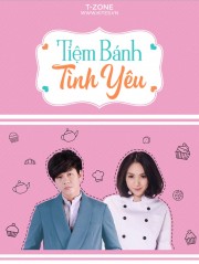 Tiệm Bánh Tình Yêu - Secret Love - Bake Me Love 