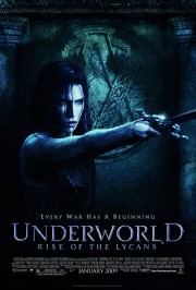 Thế Giới Ngầm 3: Người Sói Nổi Dậy - Underworld: Rise of the Lycans 