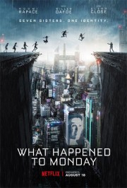 Chuyện Gì Xảy Ra Với Thứ Hai-What Happened to Monday 