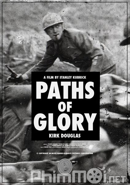 ĐƯỜNG TỚI VINH QUANG-Paths of Glory